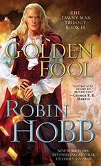 The Tawny Man 2. Golden Fool 9780553582451 Robin Hobb, Livres, Verzenden, Robin Hobb