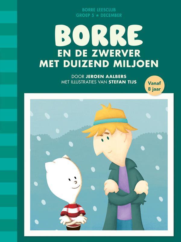 Borre en de zwerver met duizend miljoen / De Gestreepte, Boeken, Kinderboeken | Kleuters, Gelezen, Verzenden
