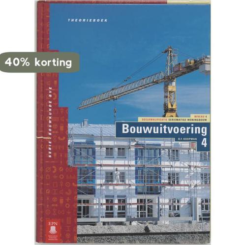 4SWB Bouwuitvoering / 4 / Theorieboek / Bouwkunde BVE, Boeken, Schoolboeken, Zo goed als nieuw, Verzenden