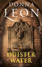 Duister water / Guido Brunetti / 29 9789403125114 Donna Leon, Boeken, Verzenden, Gelezen, Donna Leon