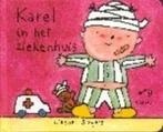Karel In Het Ziekenhuis 9789059540132, Boeken, Kinderboeken | Kleuters, Gelezen, Liesbet Slegers, Verzenden