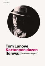 Kartonnen dozen / De Wase trilogie 9789044619973 Tom Lanoye, Boeken, Verzenden, Zo goed als nieuw, Tom Lanoye