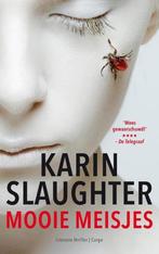 Karin Slaughter - Mooie Meisjes 9789403109008, Boeken, Thrillers, Verzenden, Zo goed als nieuw, Karin Slaughter