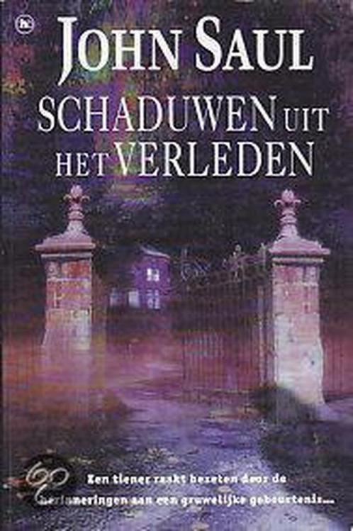 Schaduwen uit het Verleden 9789051084344 John Saul, Boeken, Overige Boeken, Gelezen, Verzenden