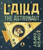 Laika the Astronaut  Davey, Owen  Book, Davey, Owen, Verzenden
