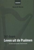 365 dagen leven uit de Psalmen 9789492234162, Boeken, Verzenden, Gelezen, Warren W. Wiersbe