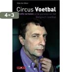 Circus Voetbal 9789086792252 G. Van Binst, Verzenden, Gelezen, G. Van Binst