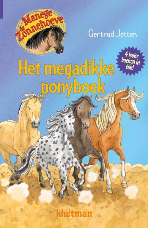 Manege de Zonnehoeve - Het megadikke ponyboek 9789020673852, Livres, Livres pour enfants | Jeunesse | Moins de 10 ans, Envoi