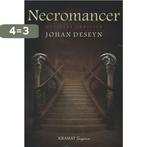 Necromancer 9789462420236 Johan Deseyn, Boeken, Verzenden, Gelezen, Johan Deseyn