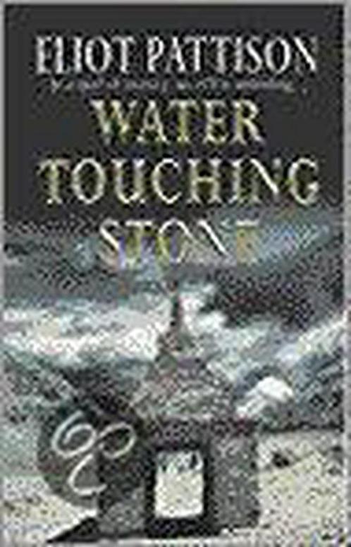 WATER TOUCHING STONE 9780099414865, Livres, Livres Autre, Envoi