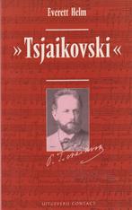 Peter Iljitsj Tsjaikovski 9789025404338 Helm, Boeken, Verzenden, Gelezen, Helm