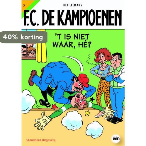 De Kampioenen 05 T Is Niet Waar He ? 9789002215001, Boeken, Stripverhalen, Zo goed als nieuw, Verzenden