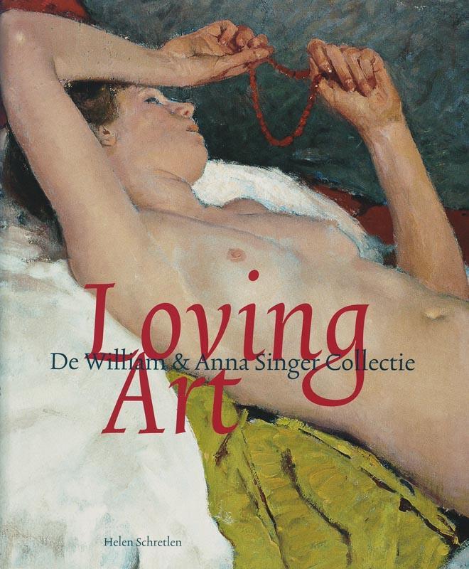 Loving Art 9789040081804 H. Schretlen, Boeken, Kunst en Cultuur | Beeldend, Zo goed als nieuw, Verzenden