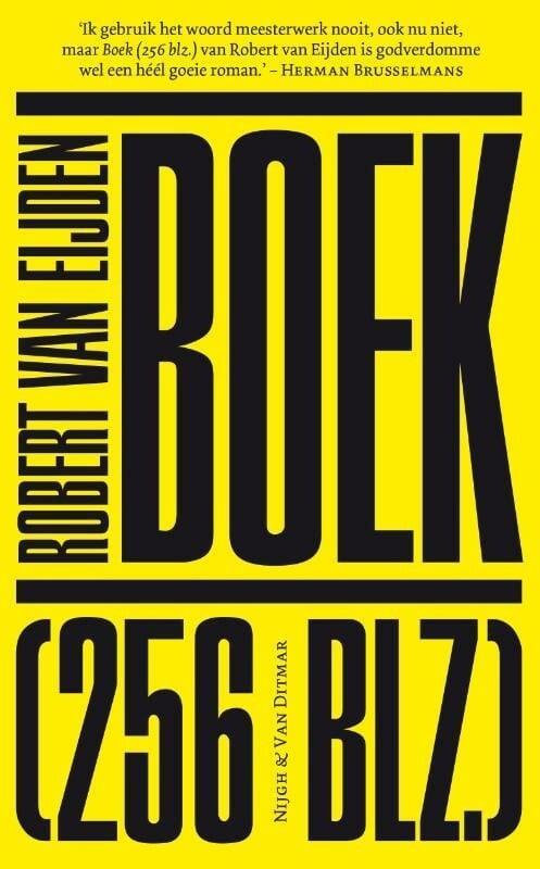 Boek (256 blz.) (9789038899855, Robert Van Eijden), Boeken, Romans, Nieuw, Verzenden