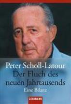 Der Fluch des neuen Jahrtausends 9783442152728, Peter Scholl-Latour, Verzenden