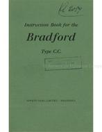 1950 BRADFORD TYPE C.C. INSTRUCTIEBOEKJE ENGELS, Ophalen of Verzenden