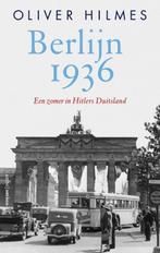 Berlijn 1936 9789026337109, Gelezen, Oliver Hilmes, Verzenden
