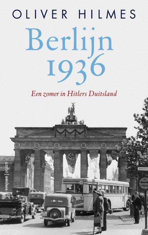 Berlijn 1936 9789026337109, Boeken, Oorlog en Militair, Gelezen, Verzenden