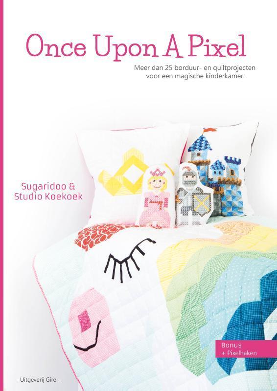 Once upon a pixel 9789082665710 Studio Koekoek, Livres, Loisirs & Temps libre, Envoi