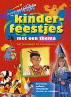 Onvergetelijke kinderfeestjes met een thema, Nieuw, Nederlands, Verzenden