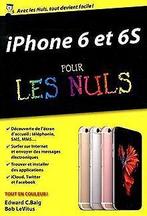 iPhone 6 et 6S pour les Nuls poche  BAIG, Edward C., ..., Livres, BAIG, Edward C., LEVITUS, Bob, Verzenden