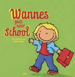 Wannes gaat naar school 9789059327665, Gelezen, Kathleen Amant, Kathleen Amant, Verzenden