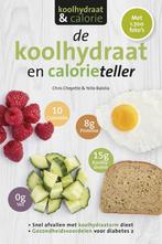 De koolhydraten- en calorieteller 9789021568805, Livres, Chris Cheyette, Yello Balolia, Verzenden