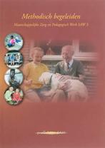 Maatschappelijke zorg en pedagogisch werk SAW 3 - Methodisch, Boeken, Gelezen, Onbekend, Verzenden