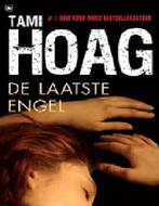 De laatste engel 9789048004447 Tami Hoag, Verzenden, Tami Hoag