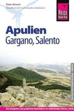 Reise Know-How Apulien, Gargano, Salento 9783831722860, Boeken, Taal | Duits, Verzenden, Gelezen, Peter Amann