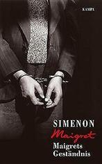 Maigrets Geständnis (Georges Simenon: Maigret)  ...  Book, Livres, Georges Simenon, Verzenden
