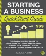 Starting a Business QuickStart Guide 9781945051821, Verzenden, Gelezen, Ken Colwell Mba