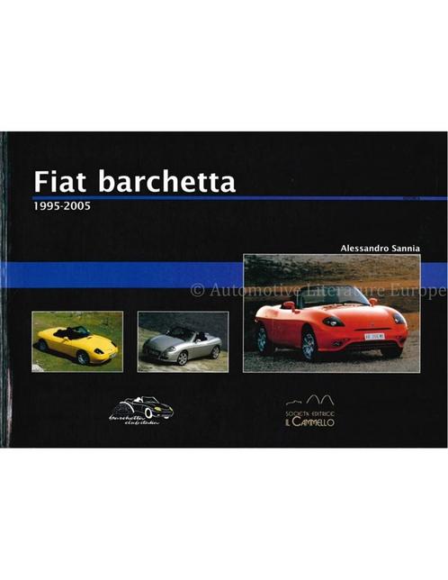 FIAT BARCHETTA 1995-2005, Livres, Autos | Livres, Enlèvement ou Envoi