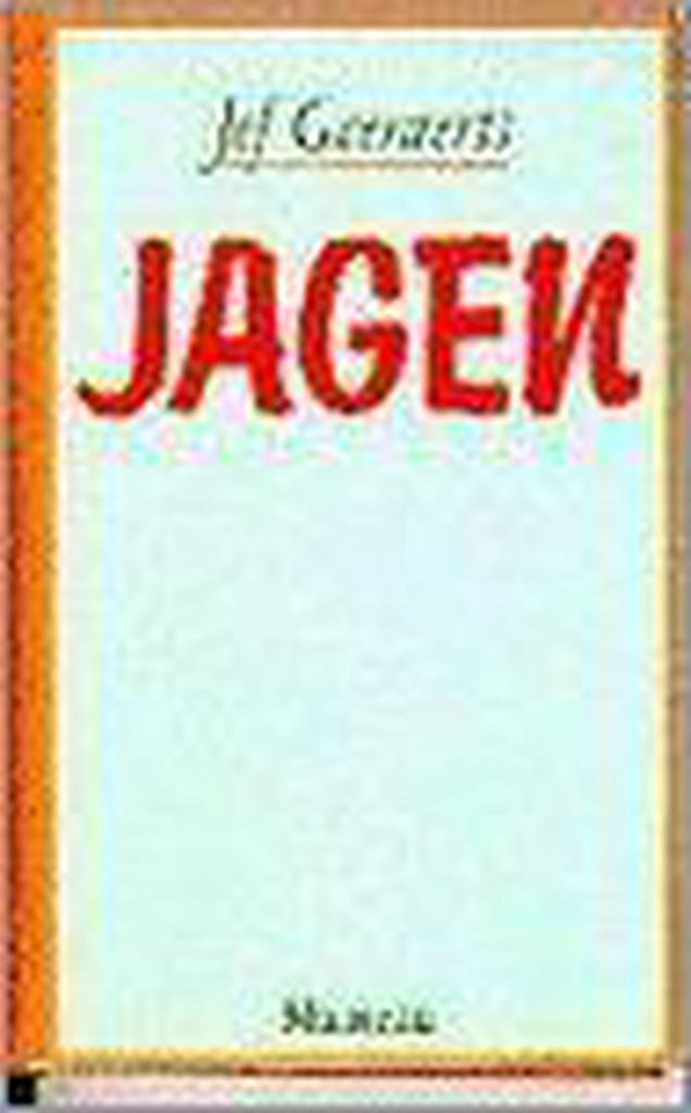 Jagen 9789022311486 Geeraerts, Boeken, Romans, Gelezen, Verzenden