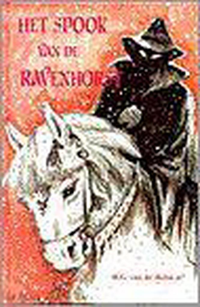 SPOOK VAN DE RAVENHORST 9789061403593 VAN DE HULST (JR.), Boeken, Kinderboeken | Jeugd | onder 10 jaar, Gelezen, Verzenden