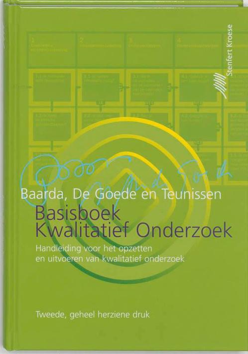 Basisboek kwalitatief onderzoek 9789020731798 Ben Baarda, Boeken, Wetenschap, Zo goed als nieuw, Verzenden
