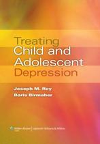 Treating Child And Adolescent Depression 9780781795692, Joseph M. Rey, Boris Birmaher, Verzenden