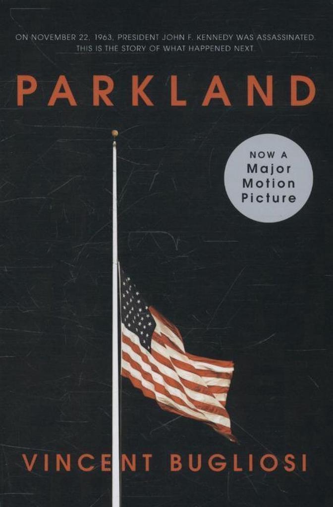 Parkland 9780393347333 Vincent Bugliosi, Boeken, Taal | Engels, Gelezen, Verzenden