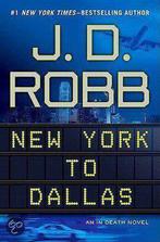 New York to Dallas 9780399157783 J. D. Robb, Boeken, Verzenden, Gelezen, J. D. Robb