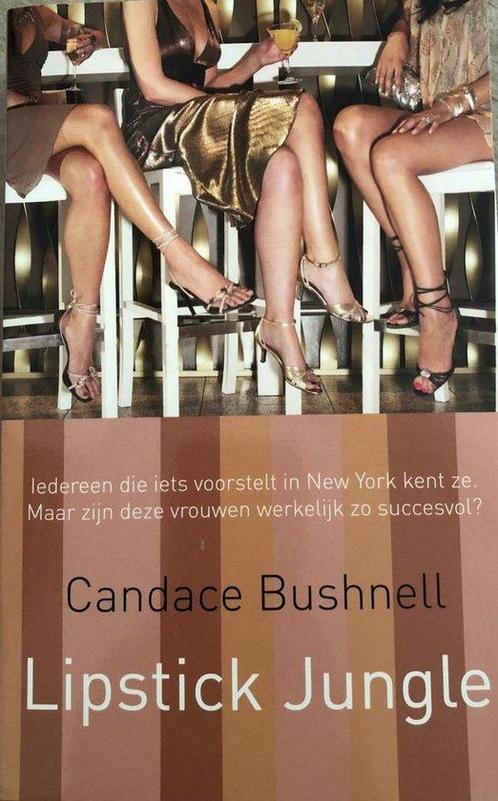 Lipstick jungle - Candace Bushnell 9789044627237, Livres, Romans, Envoi