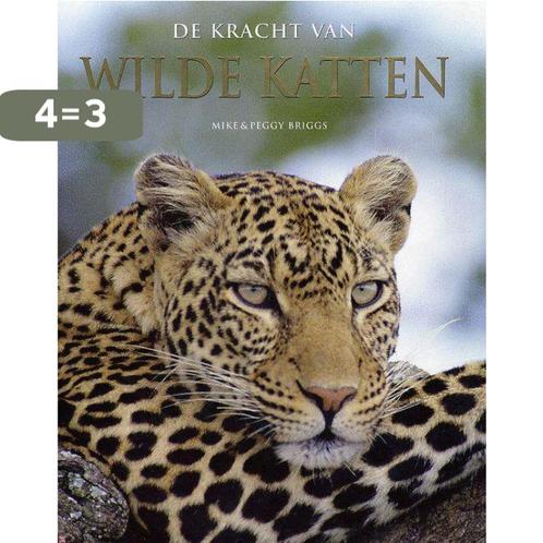 De kracht van wilde katten 9781405489010 Mike Briggs, Boeken, Overige Boeken, Zo goed als nieuw, Verzenden