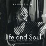 Life and Soul 9781770130432, Verzenden, Karina Turok