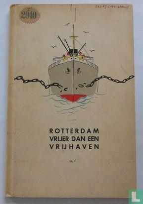 Kolff, B. - Rotterdam vrijer dan een vrijhaven - 1938, Boeken, Geschiedenis | Stad en Regio, Gelezen, Verzenden