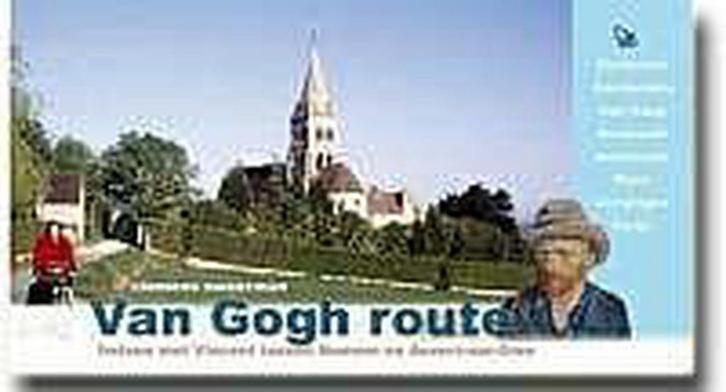Van Gogh route 9789064554940 C. Sweerman, Livres, Guides touristiques, Envoi