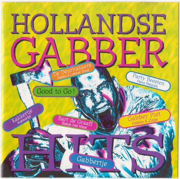 Various - Hollandse Gabber Hits, CD & DVD, CD | Pop, Envoi