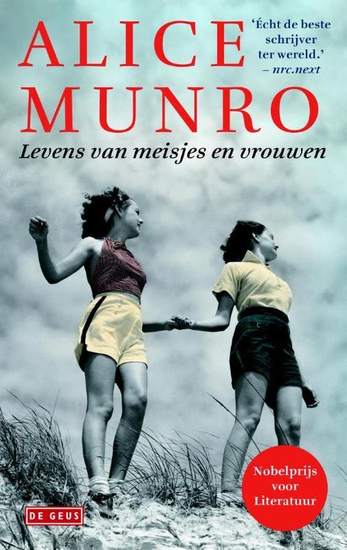 Levens van meisjes en vrouwen 9789044523584 Alice Munro, Boeken, Literatuur, Gelezen, Verzenden