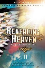 Revealing Heaven II 9781609578633 Kat Kerr, Verzenden, Gelezen, Kat Kerr
