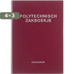 Polytechnisch Zakboekje 9789010100108, Verzenden, Gelezen