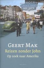 Reizen zonder John - special uitgave Roularta 9789045024356, Boeken, Verzenden, Gelezen, Geert Mak