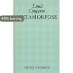 Metamorfose 9789020453294 Louis Couperus, Boeken, Verzenden, Gelezen, Louis Couperus